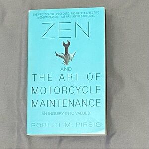 Zen and the Art of Motorcycle Maintenance Book